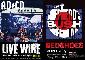 【LIVE Info】2020.2.15(sat) LIVE WIRE Vol.11 at REDSHOES